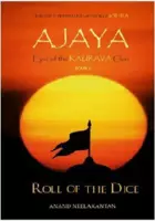 Ajaya, Roll Of The Dice